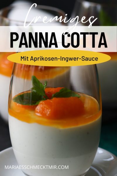 Cremiges Panna Cotta mit einer fruchtigen Aprikosen-Ingwer-Sauce